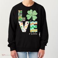 St Patrick's Day Love Teacher Life  Women's Sweatshirt thumb 0