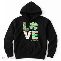 St Patrick's Day Love Teacher Life  Hoodie thumb 0