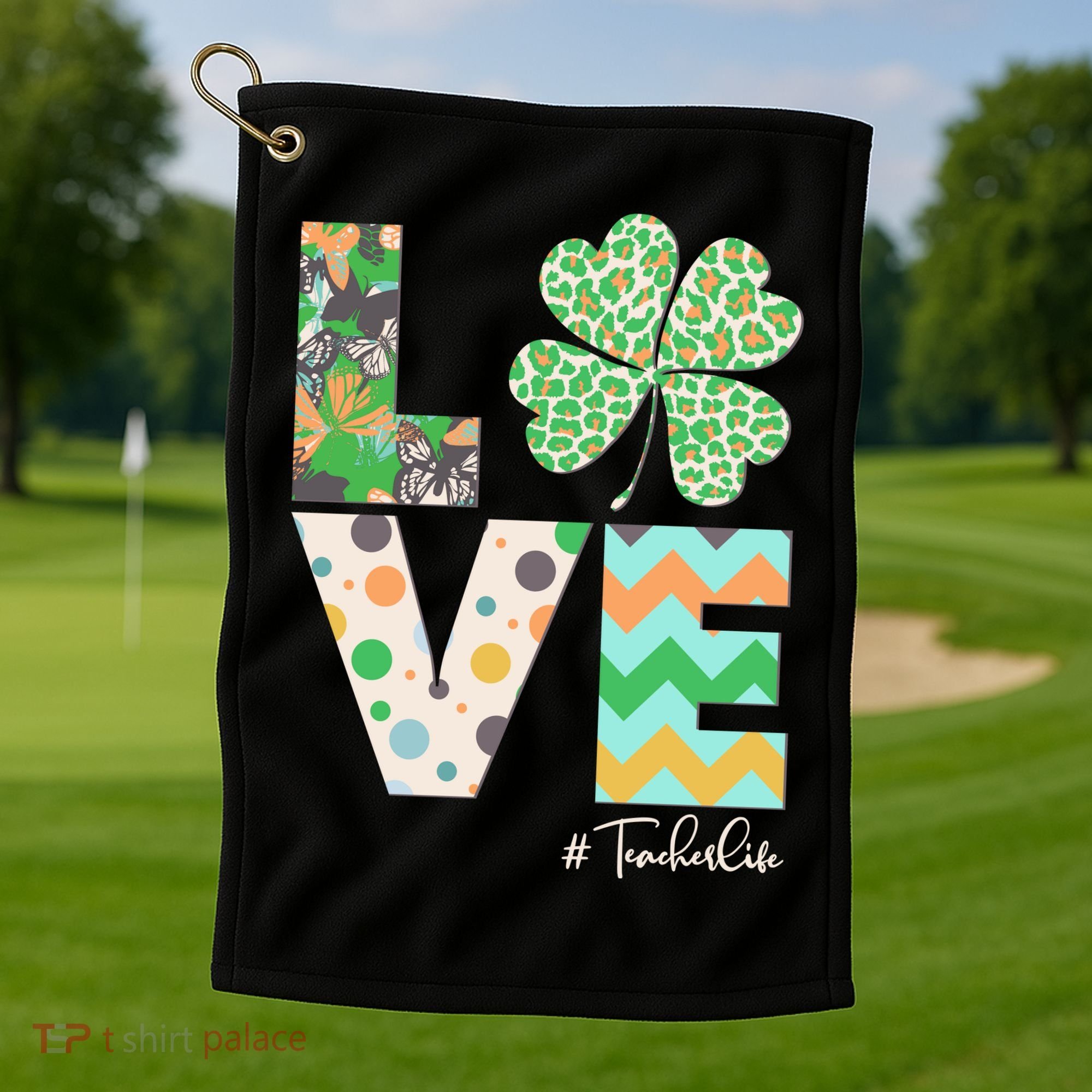 St Patrick's Day Love Teacher Life  Golf Towel