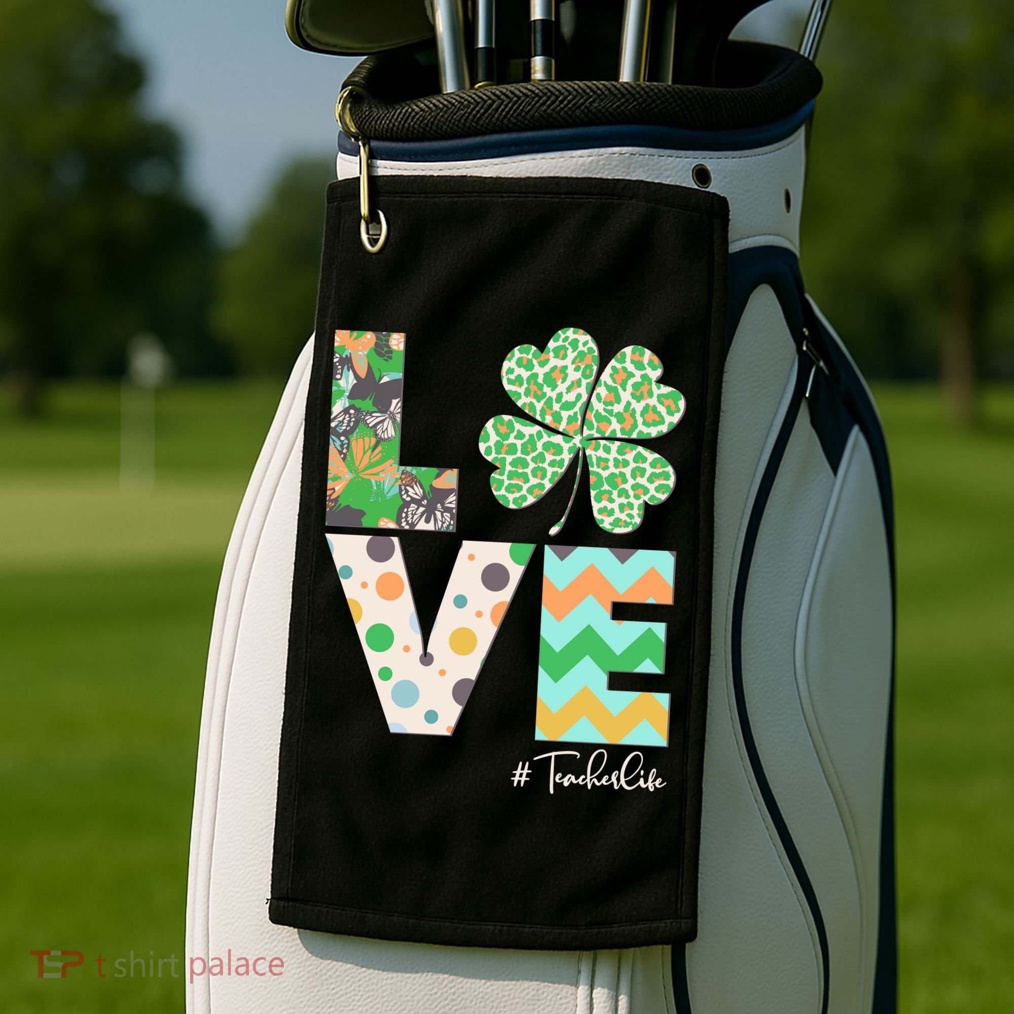 St Patrick's Day Love Teacher Life  Golf Towel