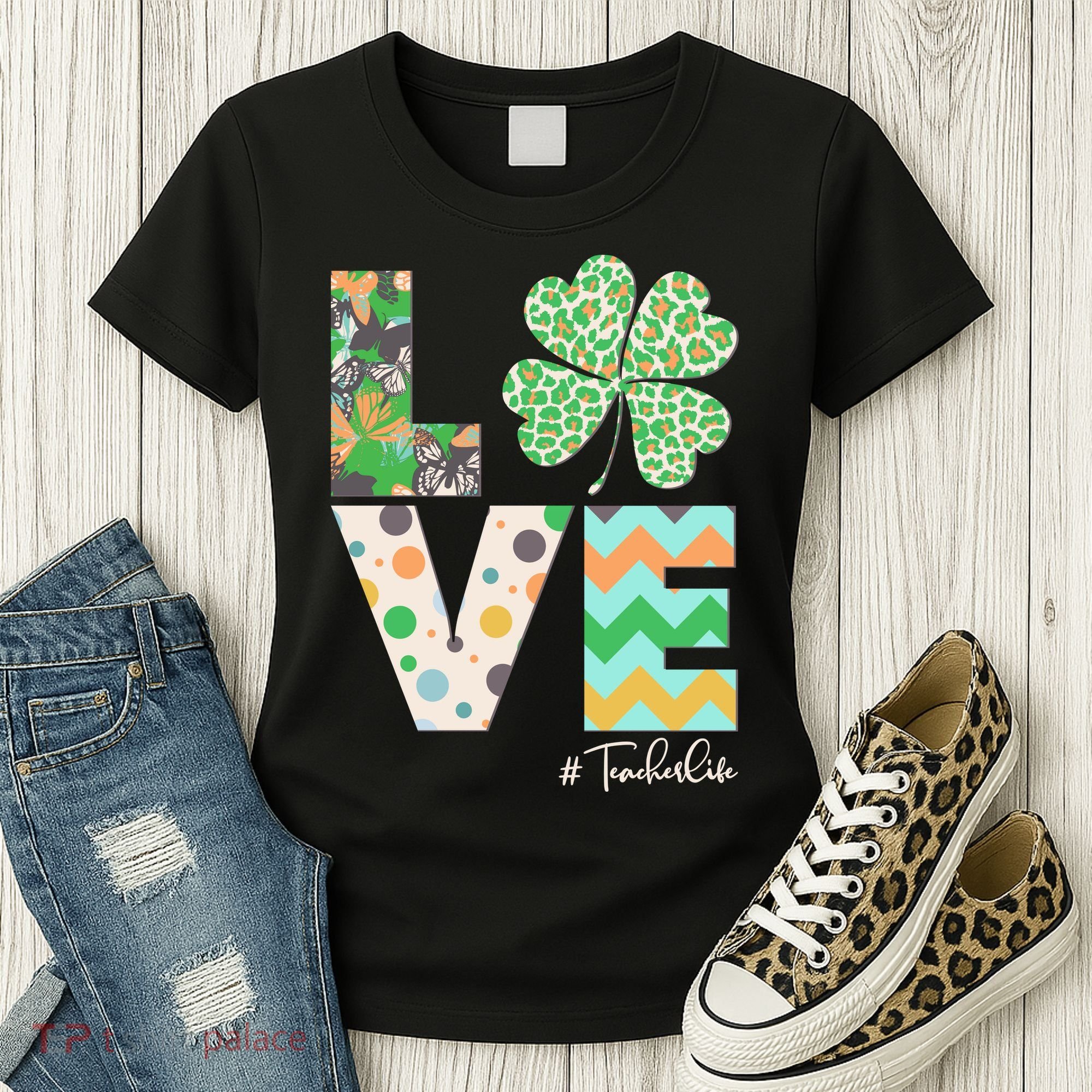 St Patrick's Day Love Teacher Life  Women's T-Shirt