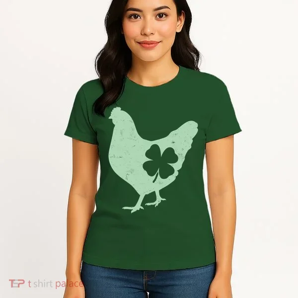 St Patrick's Day Lucky Shamrock Clover Chicken Women's T-Shirt