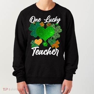 St Patrick's Day One Lucky Teacher Women's Sweatshirt
