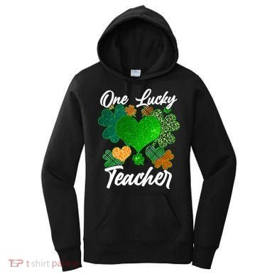 St Patrick's Day One Lucky Teacher Women's Hoodie