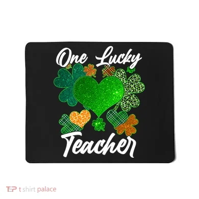St Patrick's Day One Lucky Teacher Mousepad