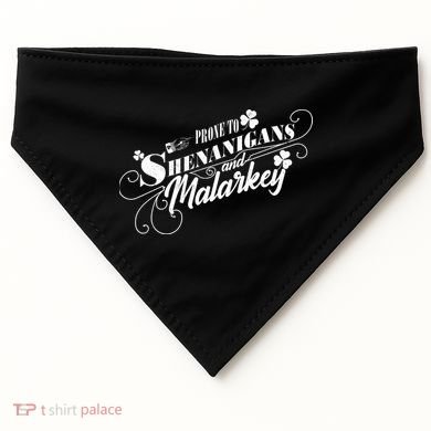 St Patrick's Day Prone To Shenanigans And Malarkey USA-Made Doggie Bandana