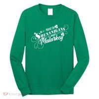 St Patrick's Day Prone To Shenanigans And Malarkey Long Sleeve Shirt thumb 0