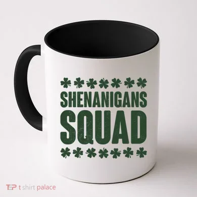 St Patrick's Day Shenanigans Squad Shamrocks Clover Coffee Mug