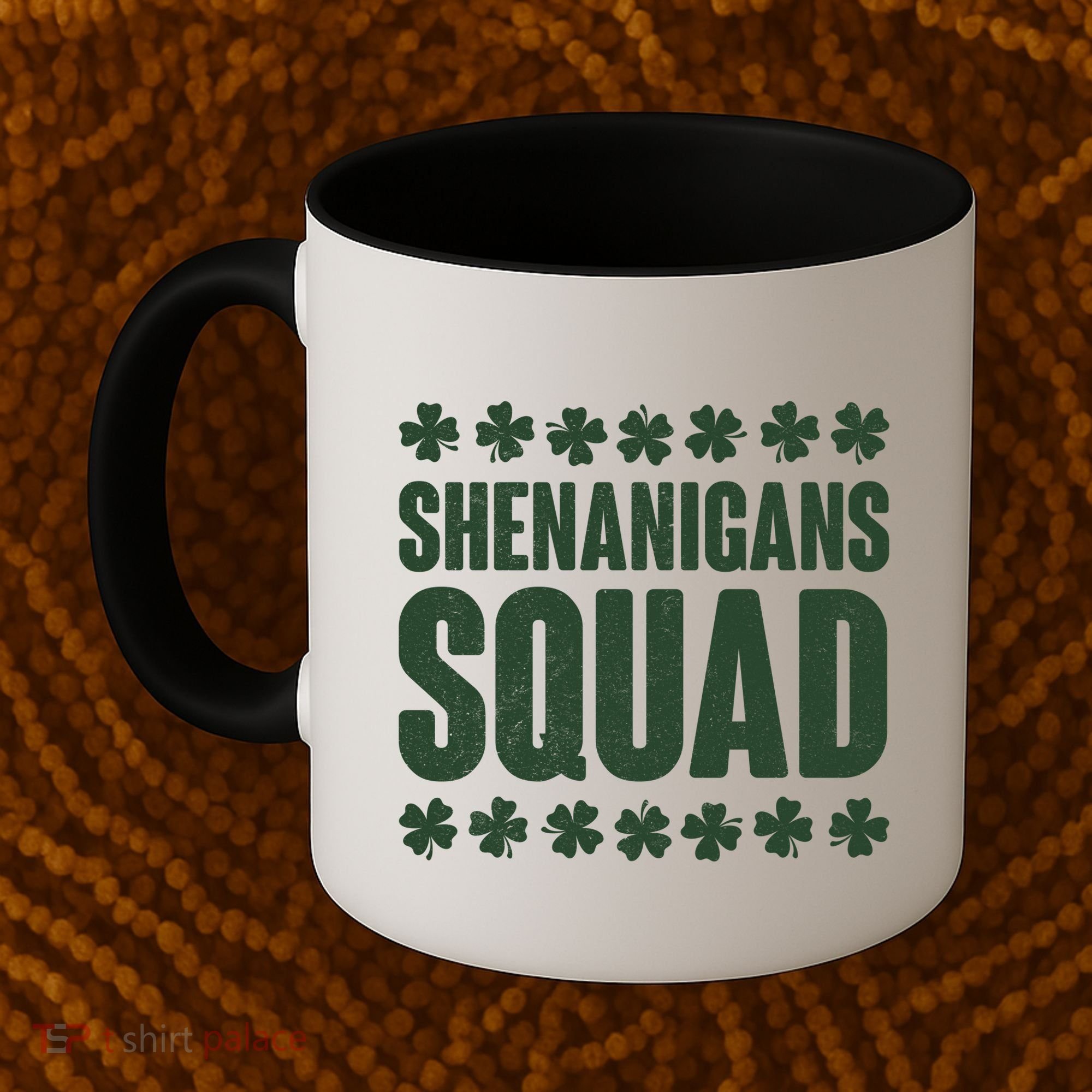 St Patrick's Day Shenanigans Squad Shamrocks Clover Coffee Mug
