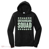 St Patrick's Day Shenanigans Squad Shamrocks Clover Women's Hoodie thumb 0