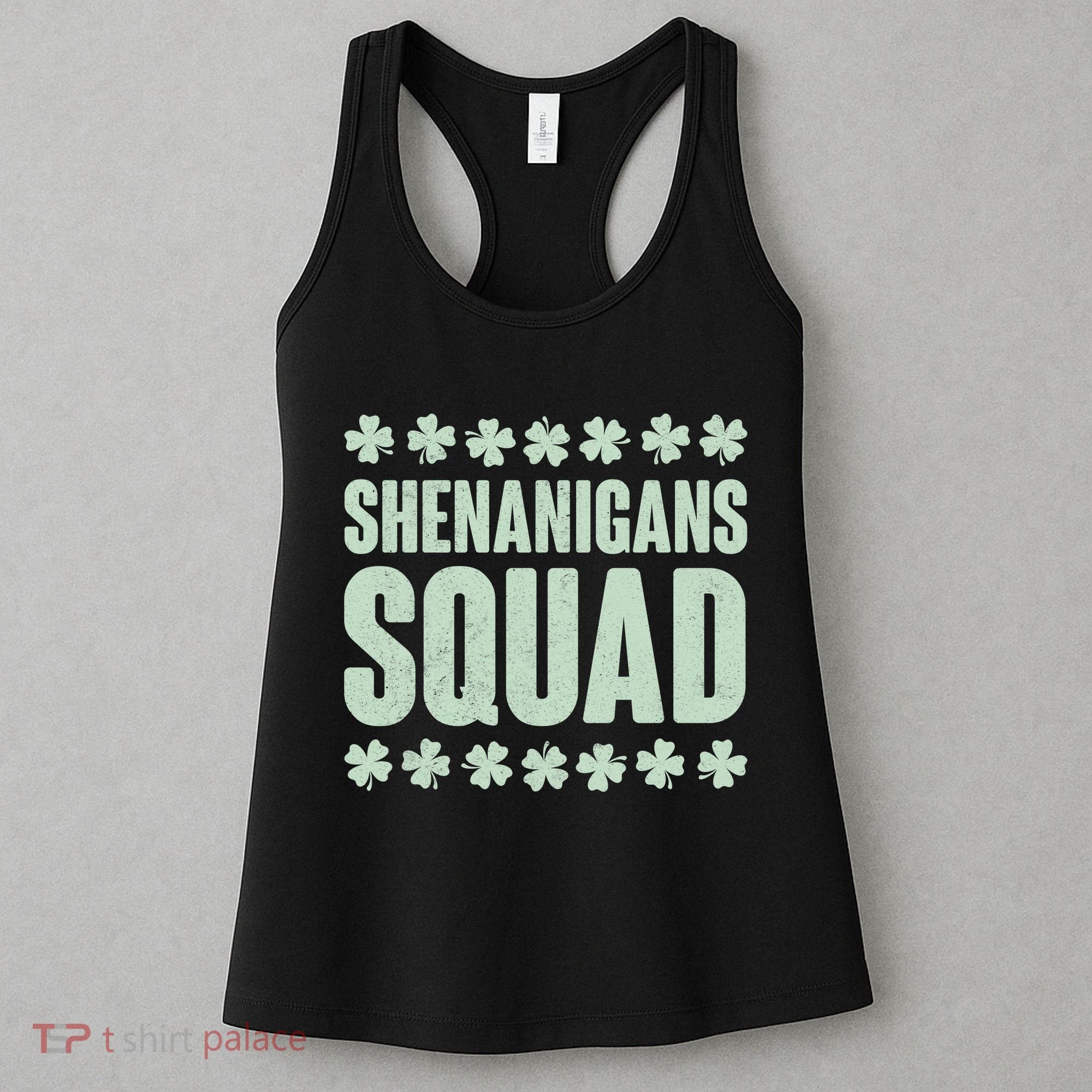 St Patrick's Day Shenanigans Squad Shamrocks Clover Women's Tank Top