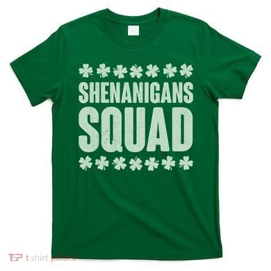 St Patrick's Day Shenanigans Squad Shamrocks Clover T-Shirt