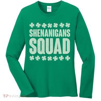 St Patrick's Day Shenanigans Squad Shamrocks Clover Women's Long Sleeve Shirt