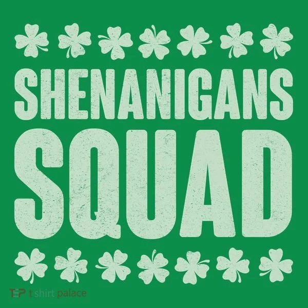 St Patrick's Day Shenanigans Squad Shamrocks Clover Women's T-Shirt