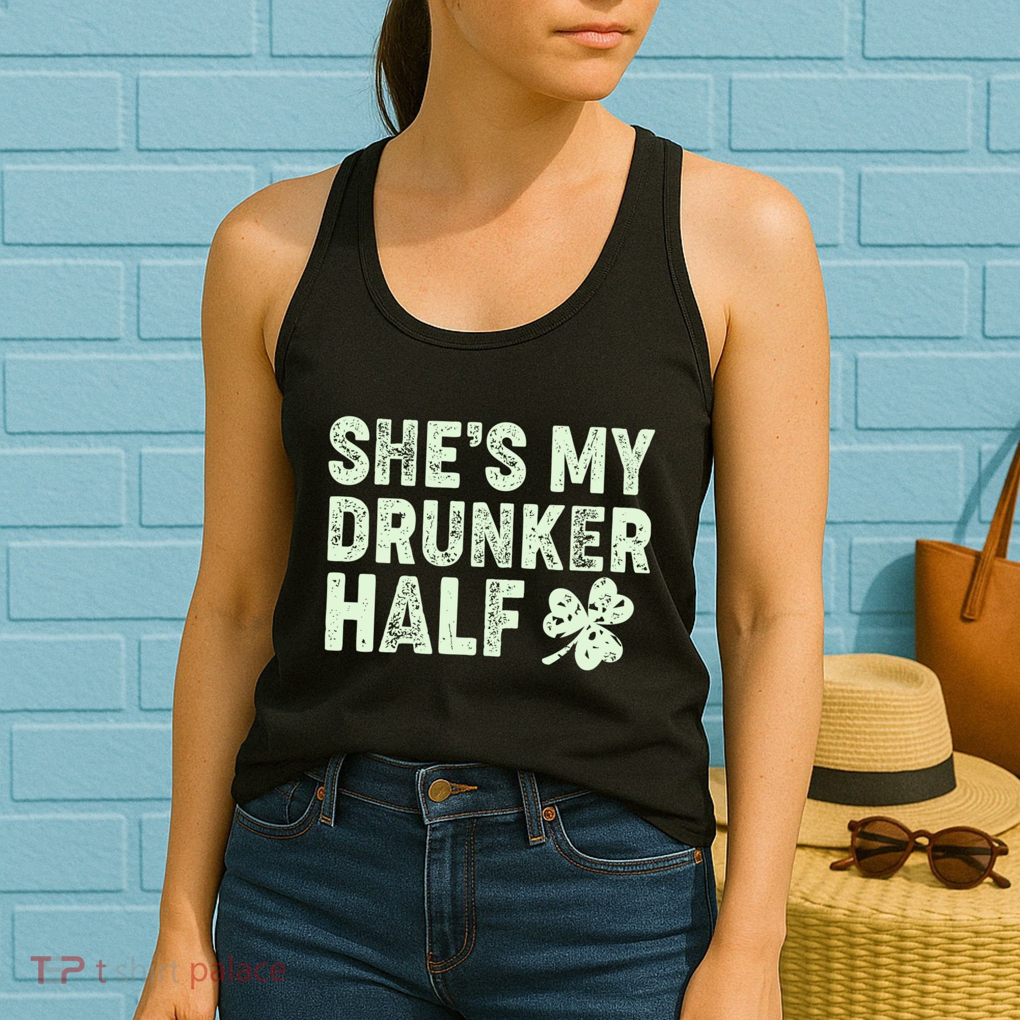 St Patrick's Day She's My Drunker Half Matching Couple's Women's Tank Top