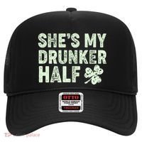 St Patrick's Day She's My Drunker Half Matching Couple's Hat thumb 0