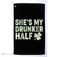 St Patrick's Day She's My Drunker Half Matching Couple's Golf Towel thumb 0