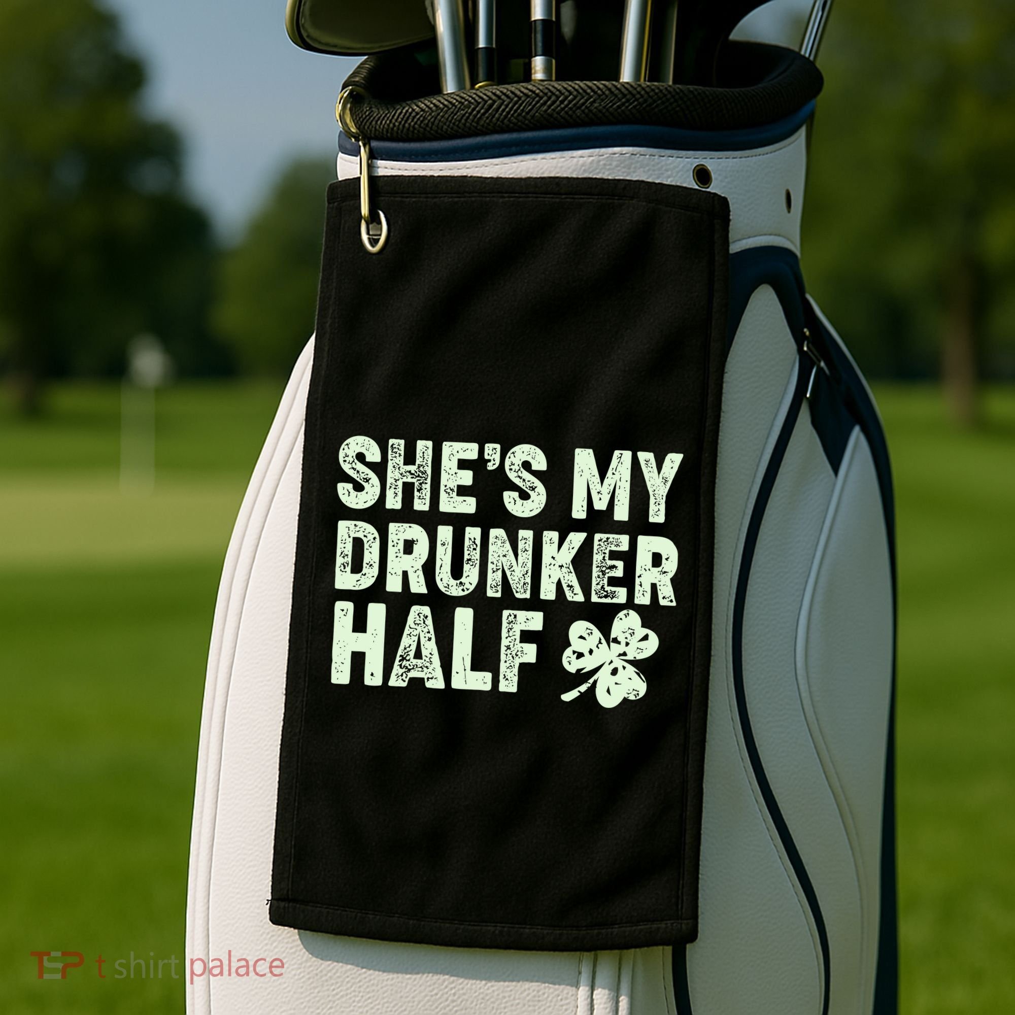 St Patrick's Day She's My Drunker Half Matching Couple's Golf Towel