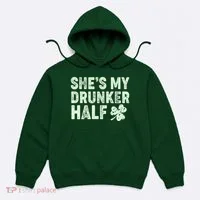 St Patrick's Day She's My Drunker Half Matching Couple's Hoodie thumb 0