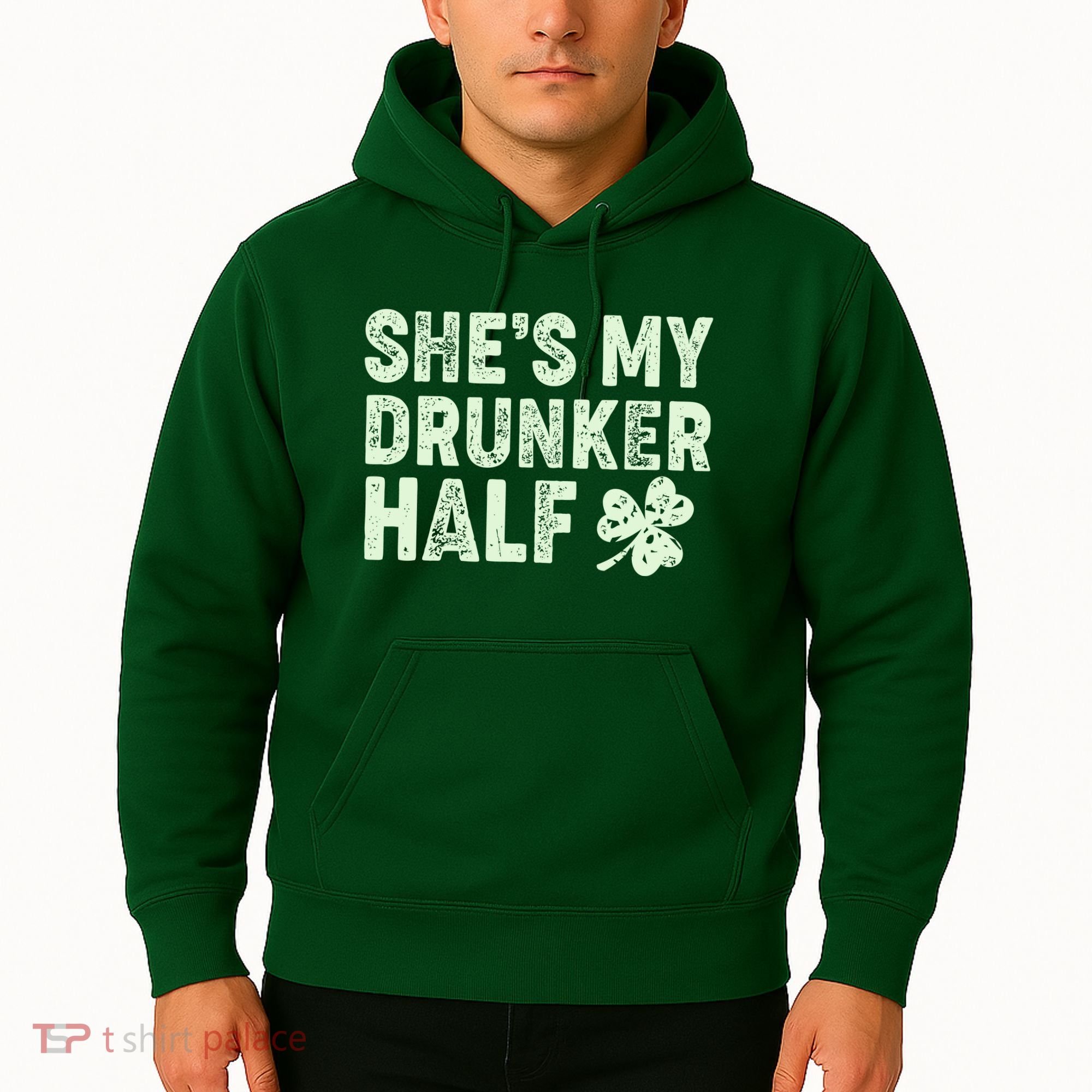 St Patrick's Day She's My Drunker Half Matching Couple's Hoodie