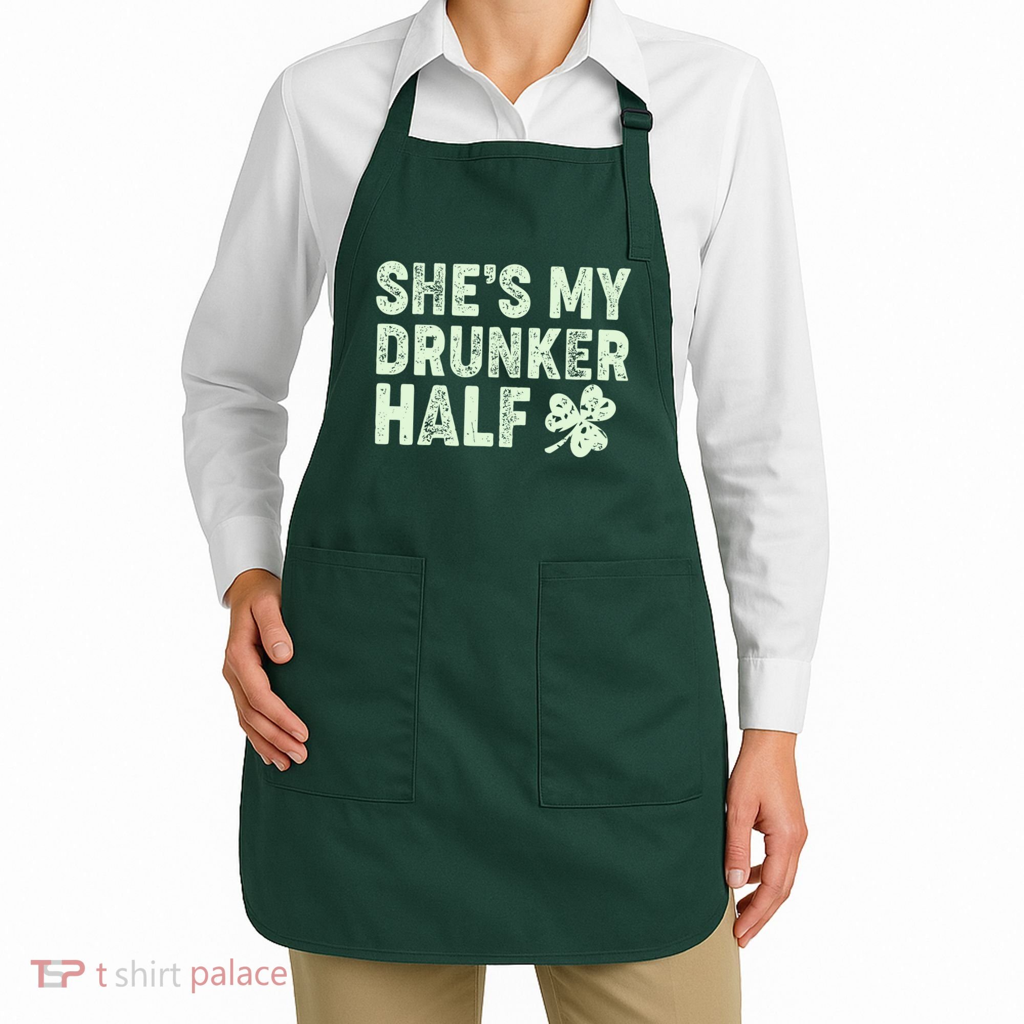 St Patrick's Day She's My Drunker Half Matching Couple's Apron