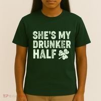 St Patrick's Day She's My Drunker Half Matching Couple's T-Shirt thumb 4