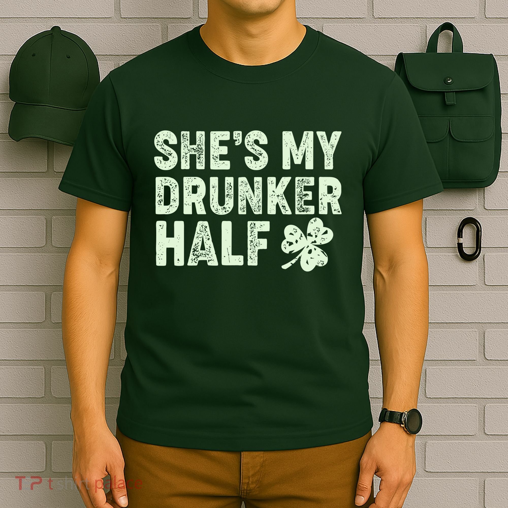 St Patrick's Day She's My Drunker Half Matching Couple's T-Shirt