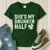St Patrick's Day She's My Drunker Half Matching Couple's Women's T-Shirt thumb 3