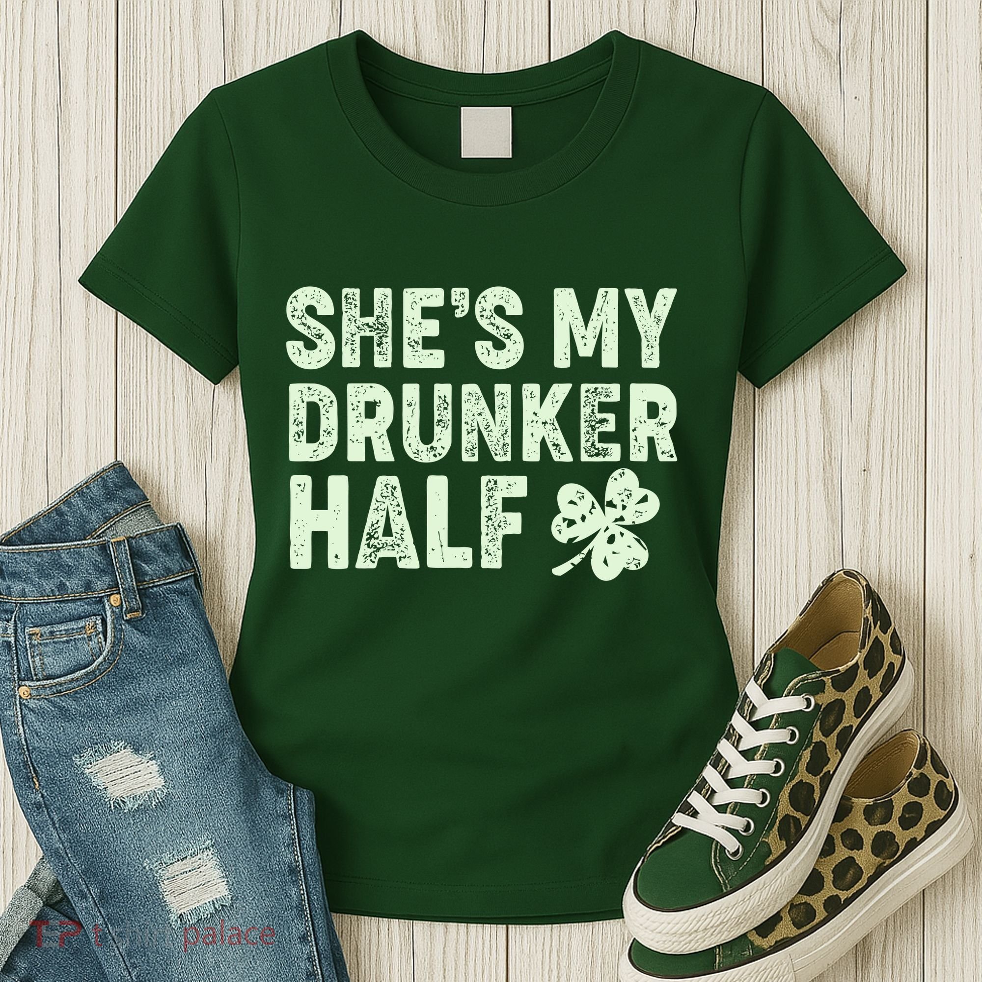 St Patrick's Day She's My Drunker Half Matching Couple's Women's T-Shirt