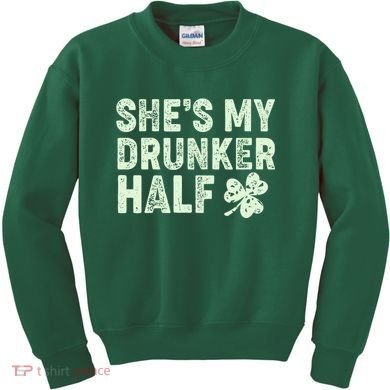 St Patrick's Day She's My Drunker Half Matching Couple's Kids Sweatshirt
