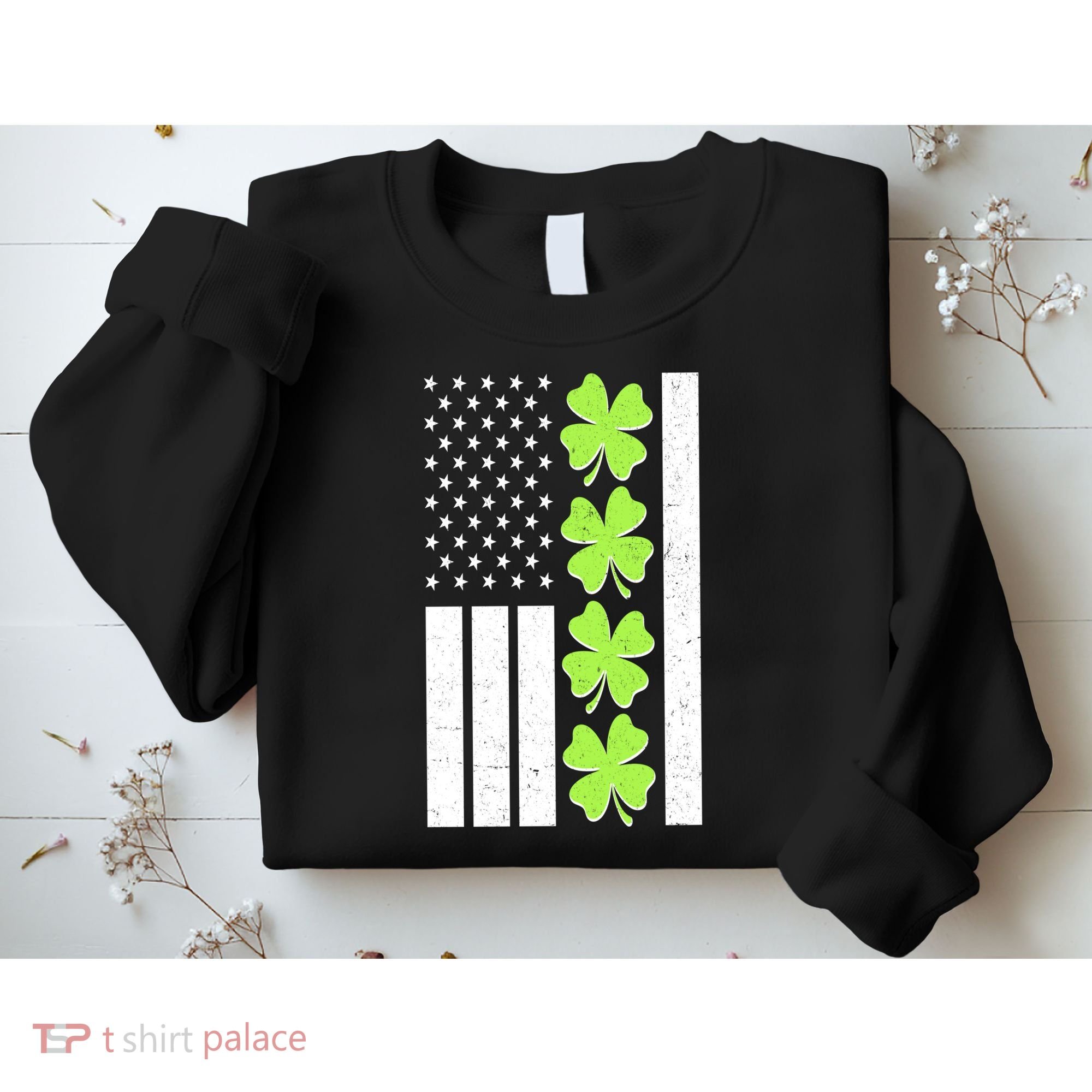 St Patrick's Day USA American Flag Shamrock Clovers Sweatshirt