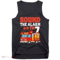 Sound The Alarm IM 7 Fire Truck Firefighter 7th Birthday Tank Top thumb 0