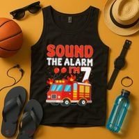 Sound The Alarm IM 7 Fire Truck Firefighter 7th Birthday Tank Top thumb 4