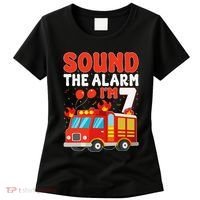 Sound The Alarm IM 7 Fire Truck Firefighter 7th Birthday Women's T-Shirt thumb 0