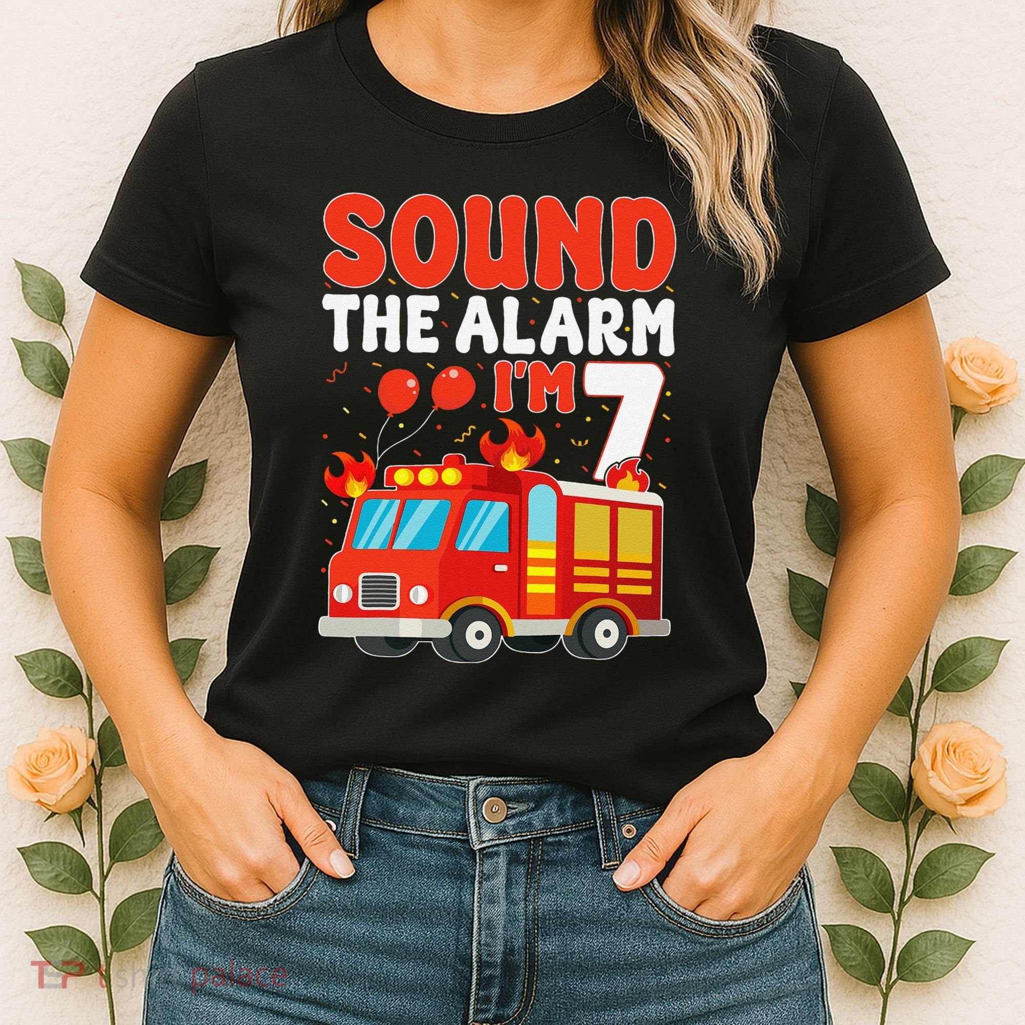 Sound The Alarm IM 7 Fire Truck Firefighter 7th Birthday Women's T-Shirt