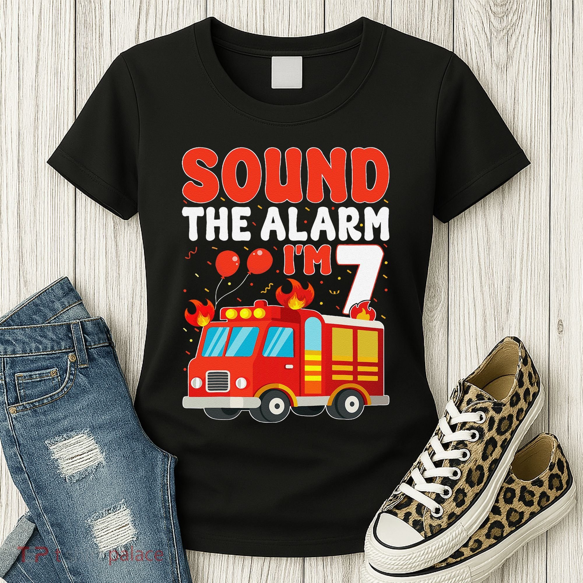 Sound The Alarm IM 7 Fire Truck Firefighter 7th Birthday Women's T-Shirt