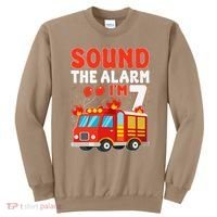Sound The Alarm IM 7 Fire Truck Firefighter 7th Birthday Sweatshirt thumb 0