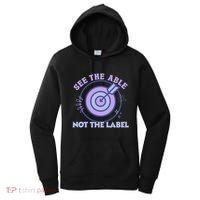 See The Able Not The Label Sped Ed Teacher Education Special Women's Hoodie thumb 0