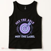 See The Able Not The Label Sped Ed Teacher Education Special Tank Top thumb 2