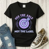 See The Able Not The Label Sped Ed Teacher Education Special Women's T-Shirt thumb 3