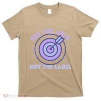 See The Able Not The Label Sped Ed Teacher Education Special T-Shirt thumb 0