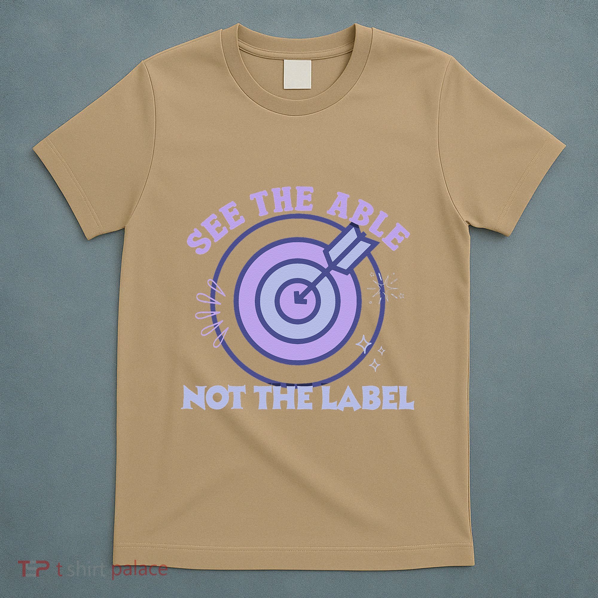 See The Able Not The Label Sped Ed Teacher Education Special T-Shirt