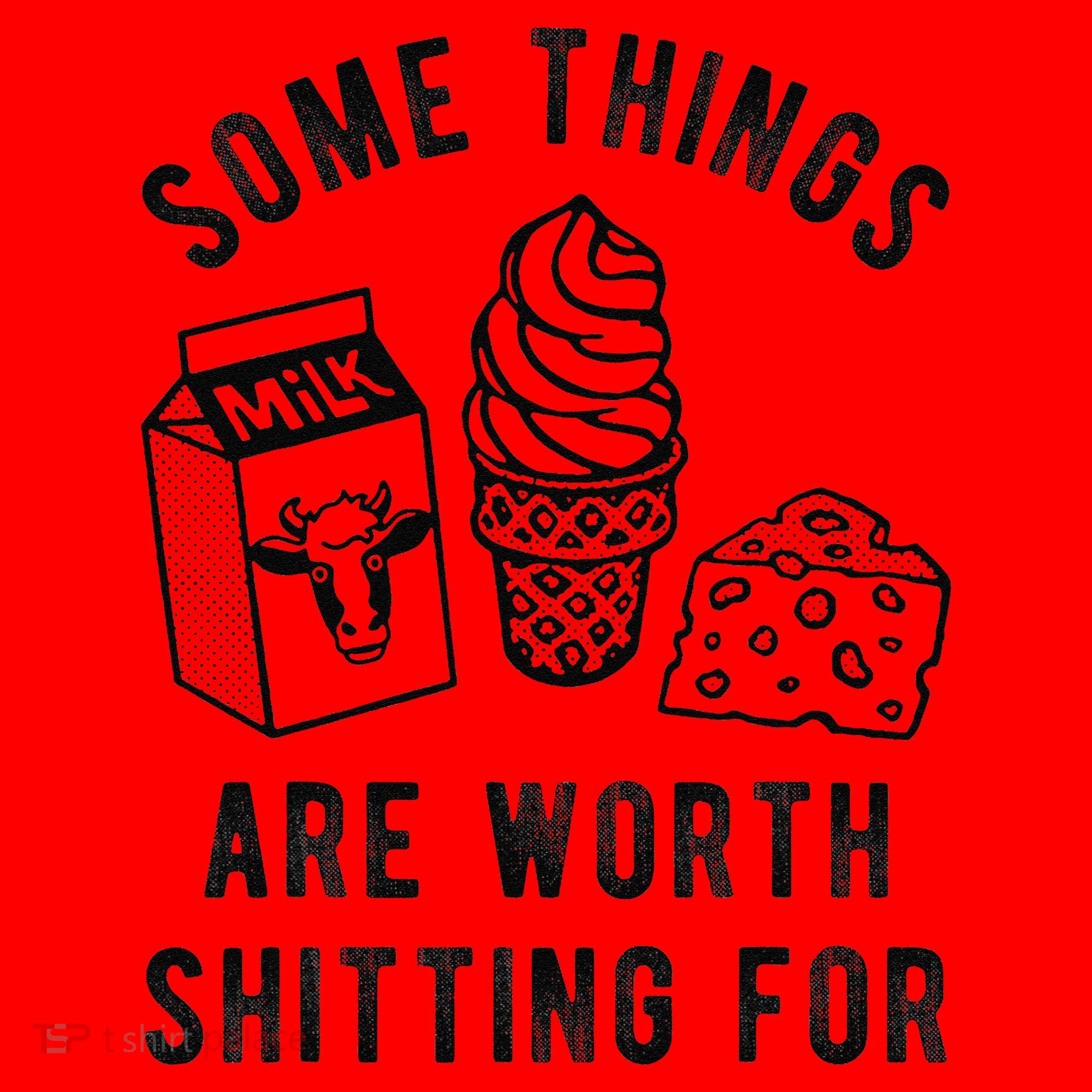 Some Thing Are Worth Shitting For Milk Ice Cream Chesse Food Santa Hat