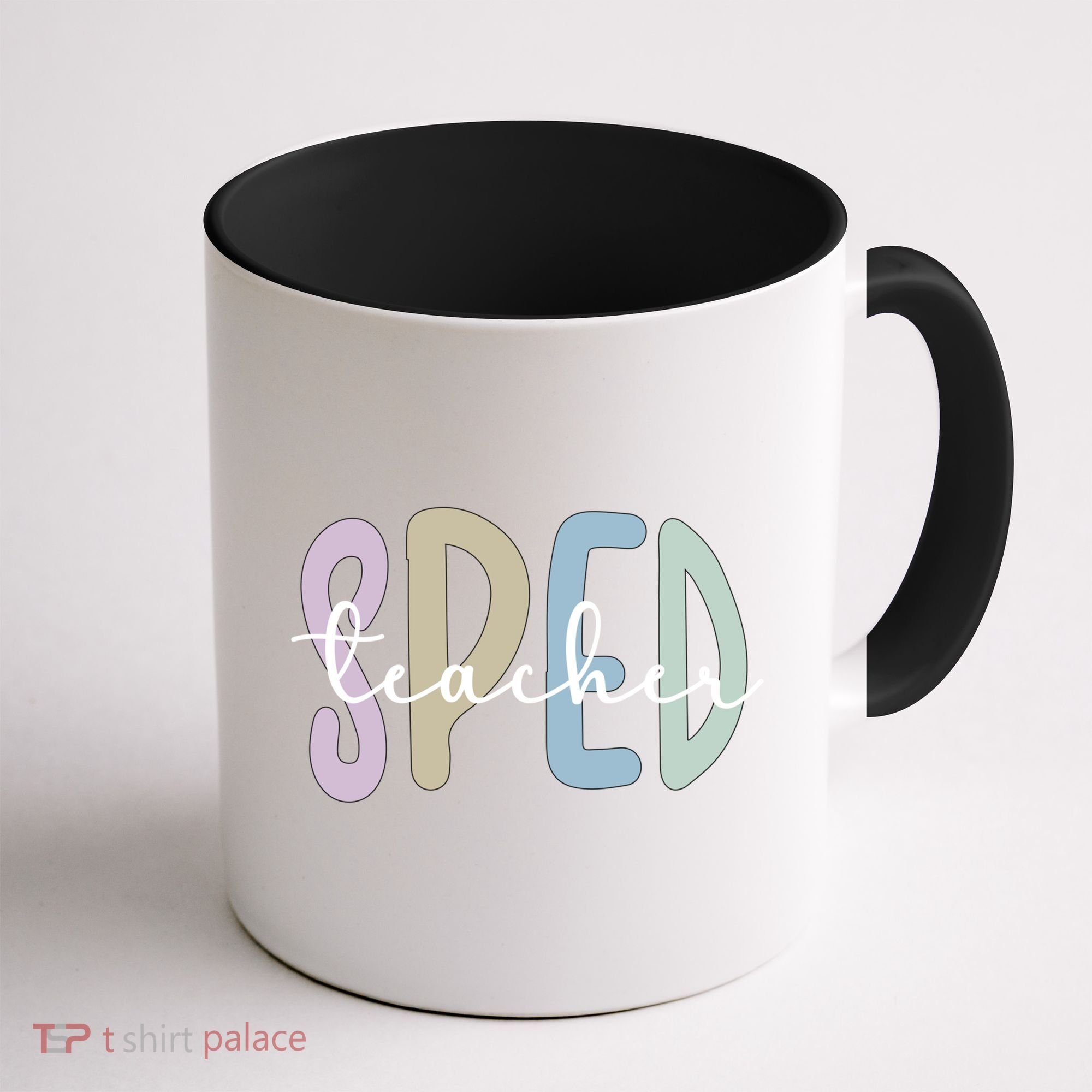 Sped Teacher Appreciation Special Education Teacher Gift Coffee Mug