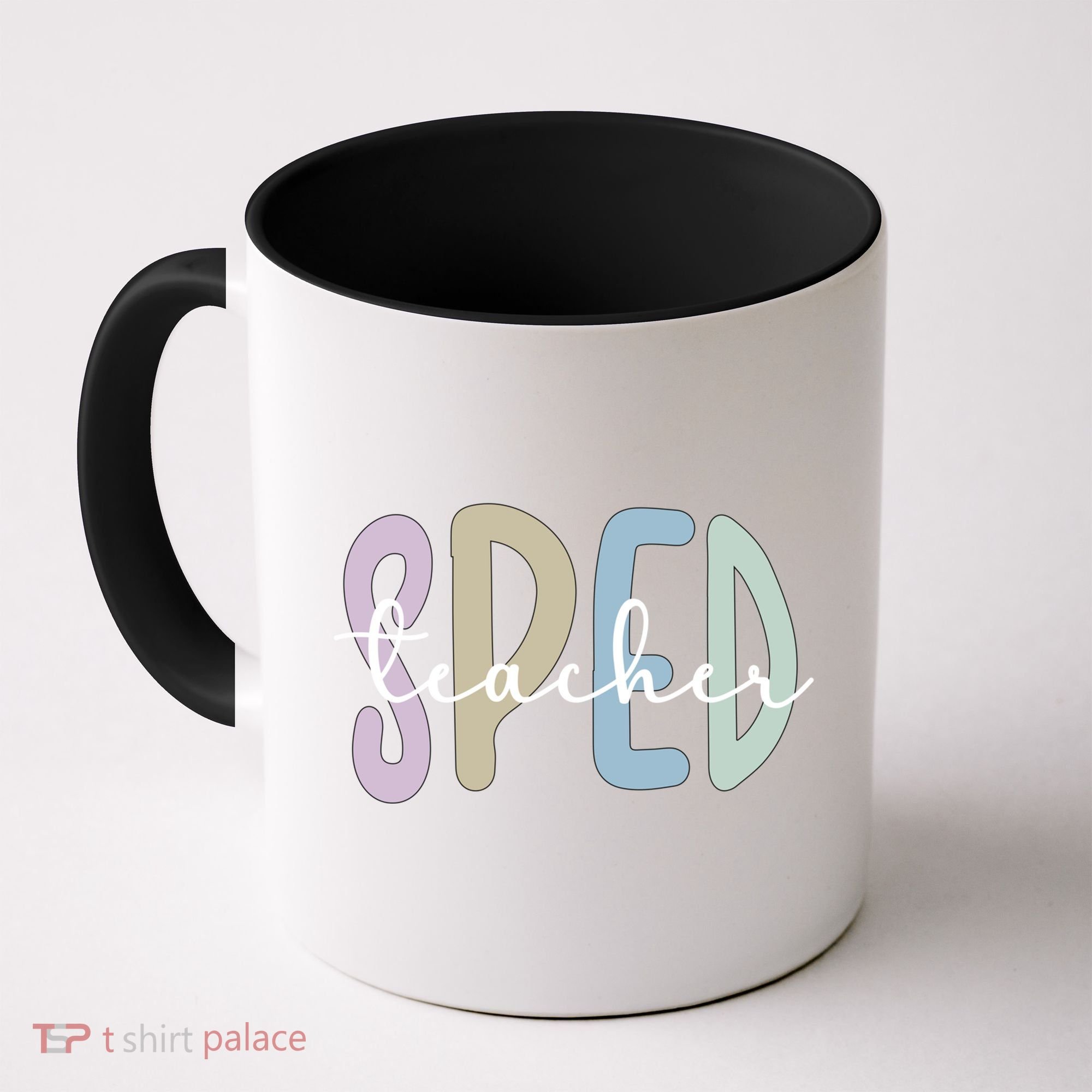 Sped Teacher Appreciation Special Education Teacher Gift Coffee Mug