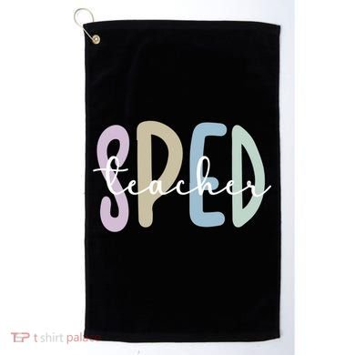 Sped Teacher Appreciation Special Education Teacher Gift Golf Towel