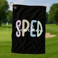 Sped Teacher Appreciation Special Education Teacher Gift Golf Towel thumb 1