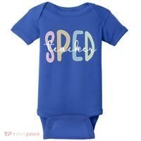Sped Teacher Appreciation Special Education Teacher Gift Baby Bodysuit thumb 0