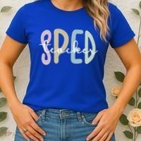 Sped Teacher Appreciation Special Education Teacher Gift Women's T-Shirt thumb 2