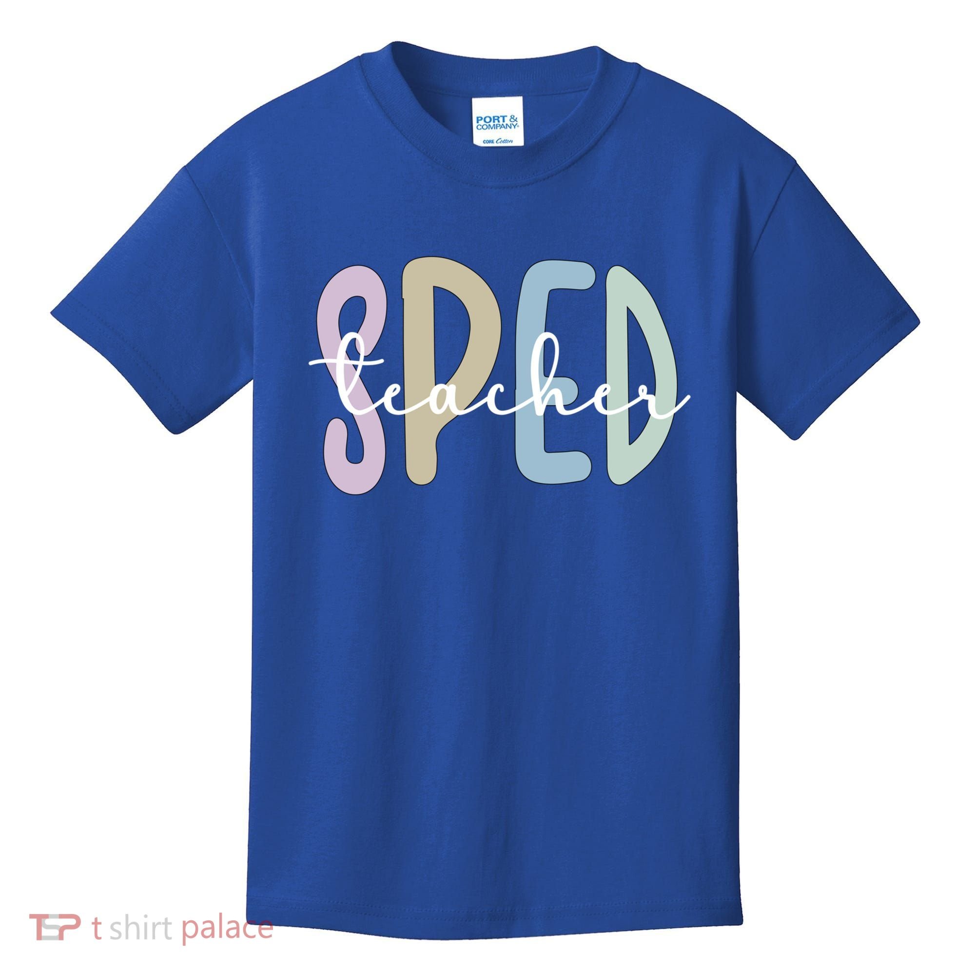 Sped Teacher Appreciation Special Education Teacher Gift Kids T-Shirt